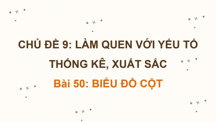 Giáo án powerpoint dạy thêm Toán 4 kết nối Bài 50: Biểu đồ cột