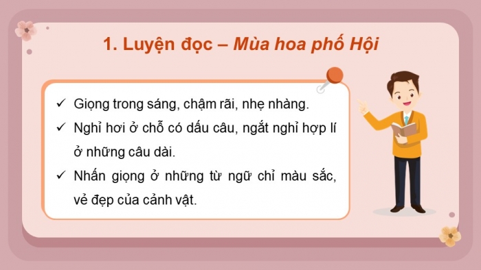 Giáo án powerpoint dạy thêm tiếng việt 4 chân trời CĐ 5 bài 8: Mùa hoa phố Hội