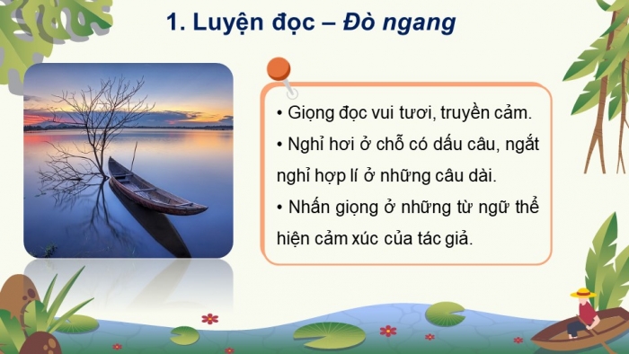 Giáo án powerpoint dạy thêm tiếng việt 4 kết nối Bài 8: Đò ngang