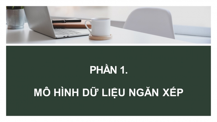 Giáo án Powerpoint chuyên đề Tin học 12 - Định hướng Khoa học máy tính kết nối tri thức