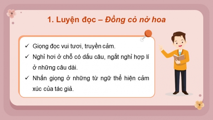 Giáo án powerpoint dạy thêm tiếng việt 4 kết nối Bài 18: Đồng cỏ nở hoa