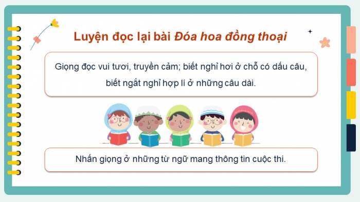 Giáo án powerpoint dạy thêm tiếng việt 4 chân trời CĐ 1 Bài 2: Đoá hoa đồng thoại 