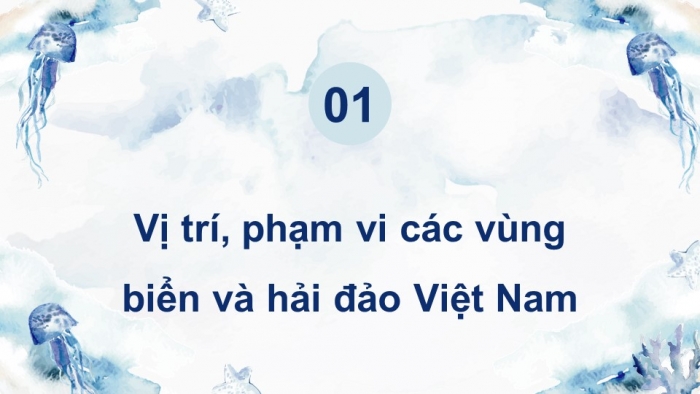 Giáo án điện tử Lịch sử 8 cánh diều Chủ đề chung 2: Bảo vệ chủ quyền, các quyền và lợi ích hợp pháp của Việt Nam ở Biển Đông