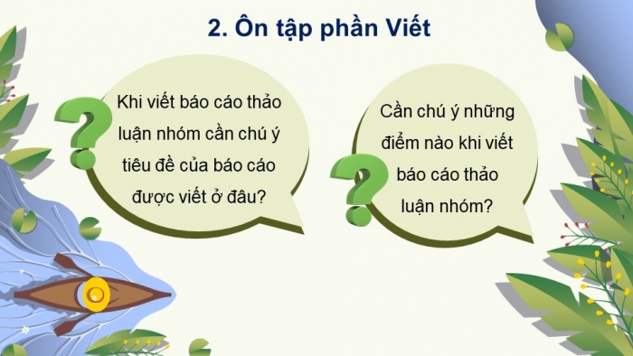 Giáo án powerpoint dạy thêm tiếng việt 4 kết nối Bài 8: Đò ngang