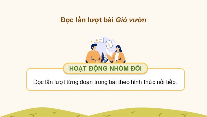 Giáo án powerpoint dạy thêm tiếng việt 4 chân trời CĐ 2 bài 7: Gió vườn