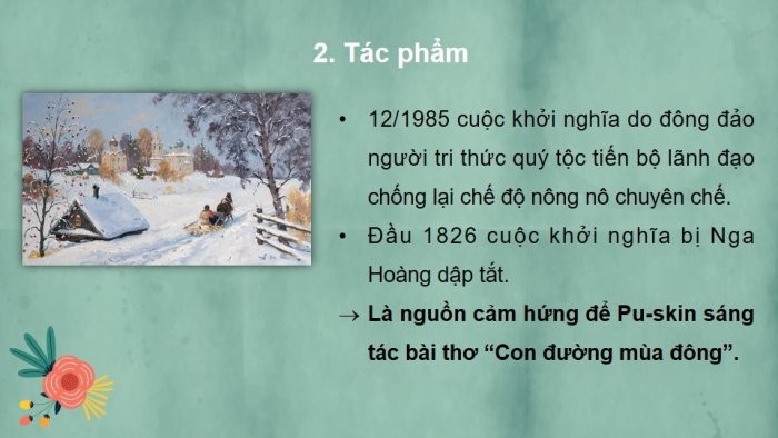 Giáo án powerpoint dạy thêm Ngữ văn 11 kết nối Bài 2: Con đường mùa đông
