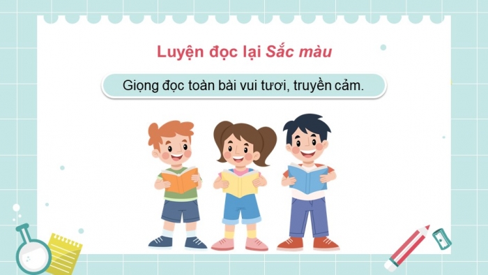 Giáo án powerpoint dạy thêm tiếng việt 4 chân trời CĐ 1 Bài 7: Sắc màu