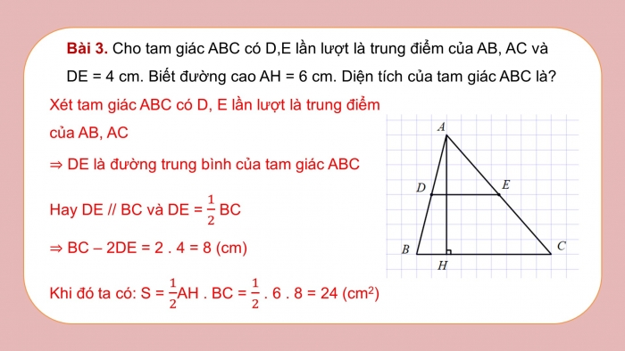 Giáo án powerpoint dạy thêm Toán 8 chân trời Chương 7 Bài 2: Đường trung bình của tam giác