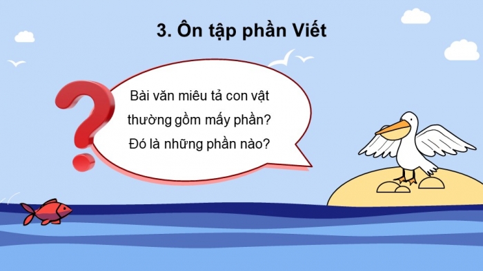 Giáo án powerpoint dạy thêm tiếng việt 4 chân trời CĐ 7 bài 5: Biển và rừng cây dưới lòng đất