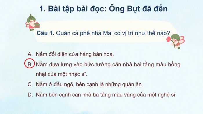 Giáo án powerpoint dạy thêm Tiếng Việt 4 kết nối Bài 3: Ông Bụt đã đến