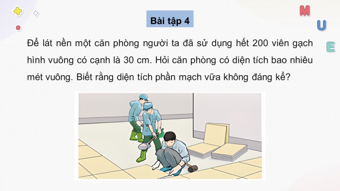 Giáo án powerpoint dạy thêm Toán 4 chân trời Bài 21: Mét vuông