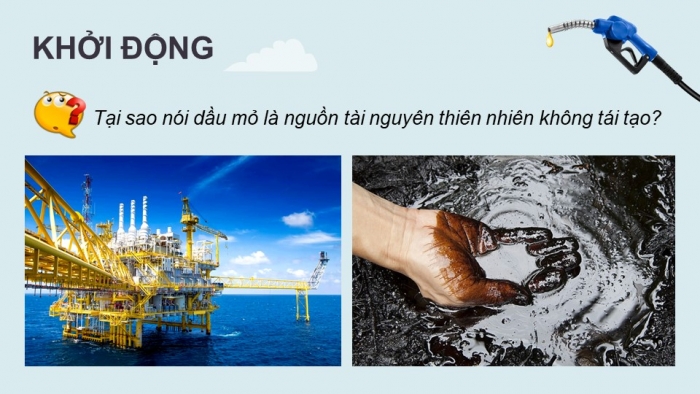 Giáo án điện tử chuyên đề Hoá học 11 kết nối CĐ 3 Bài 7: Nguồn gốc dầu mỏ. Thành phần và phân loại dầu mỏ