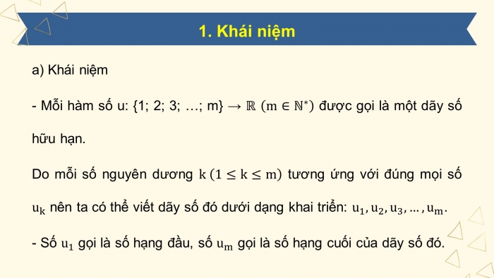 Giáo án powerpoint dạy thêm Toán 11 cánh diều Chương 2 Bài 1: Dãy số