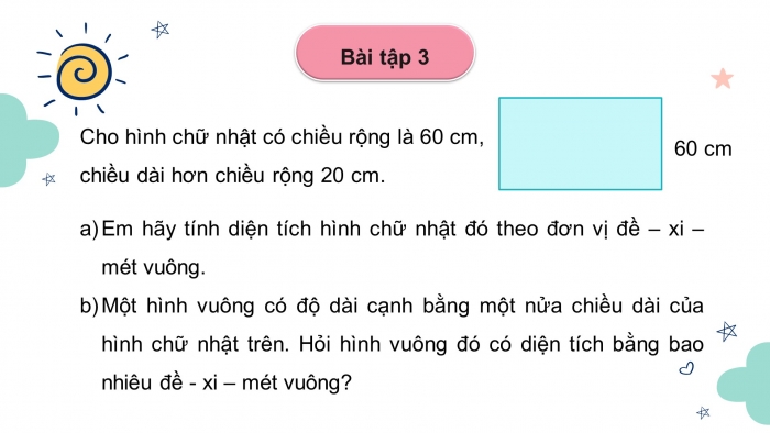 Giáo án powerpoint dạy thêm Toán 4 chân trời Bài 20: Đề-xi-mét vuông 