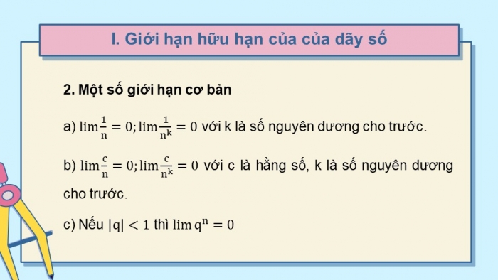 Giáo án powerpoint dạy thêm Toán 11 cánh diều Chương 3 Bài 1: Giới hạn của dãy số