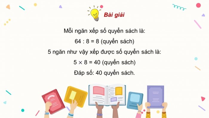 Giáo án powerpoint dạy thêm Toán 4 chân trời Bài 6: Bài toán liên quan đến rút về đơn vị