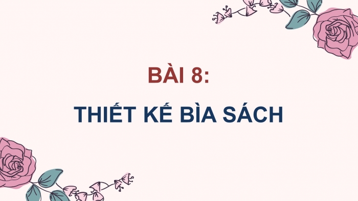 Mĩ thuật 9 cánh diều: Giáo án điện tử kì 1