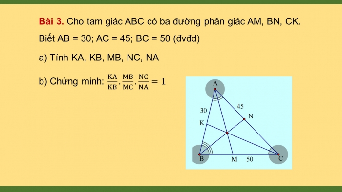 Giáo án powerpoint dạy thêm Toán 8 kết nối Bài 17: Tính chất đường phân giác của tam giác