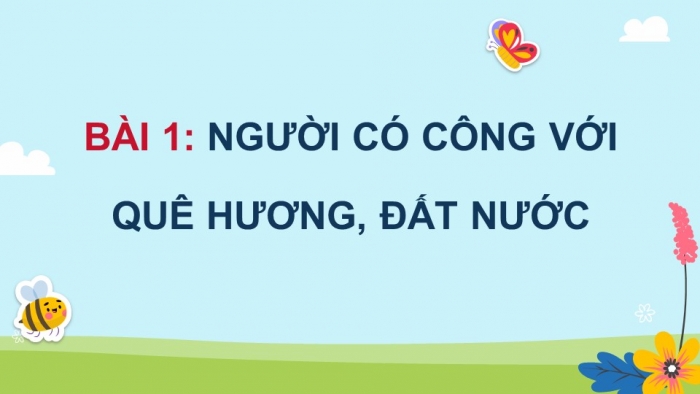 Đạo đức 5 chân trời sáng tạo: Giáo án điện tử kì 1