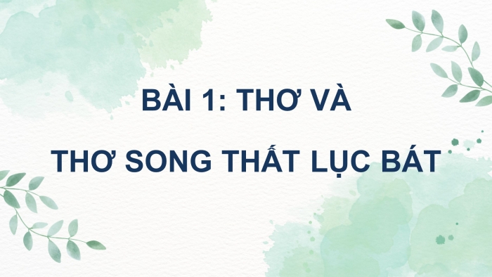 Ngữ văn 9 cánh diều: Giáo án điện tử kì 1