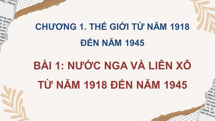 Lịch sử 9 cánh diều: Giáo án điện tử kì 1