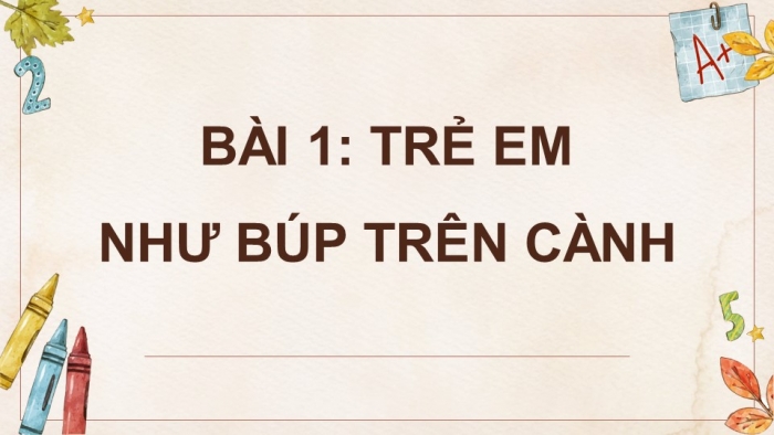 Tiếng Việt 5 cánh diều: Giáo án điện tử kì 1