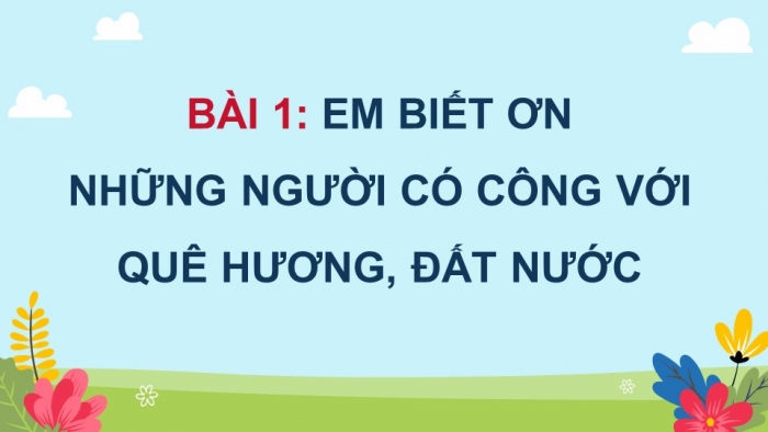 Đạo đức 5 cánh diều: Giáo án điện tử kì 1