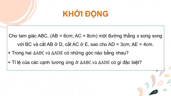 Giáo án powerpoint dạy thêm Toán 8 kết nối Bài 15: Định lí Thalès trong tam giác