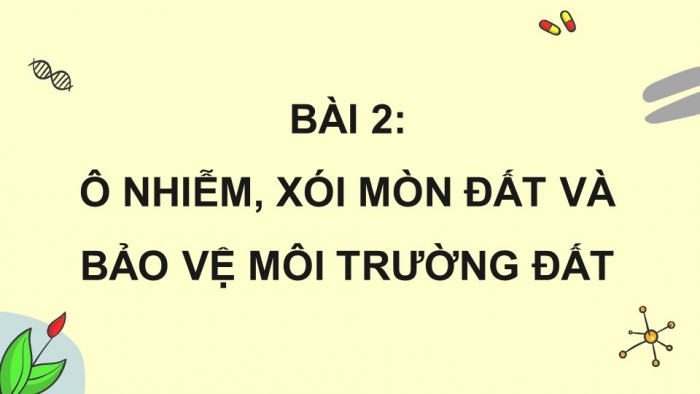 Khoa học 5 chân trời sáng tạo: Giáo án điện tử kì 1