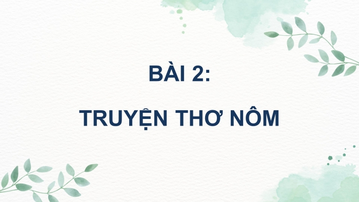 Ngữ văn 9 cánh diều: Giáo án điện tử kì 1