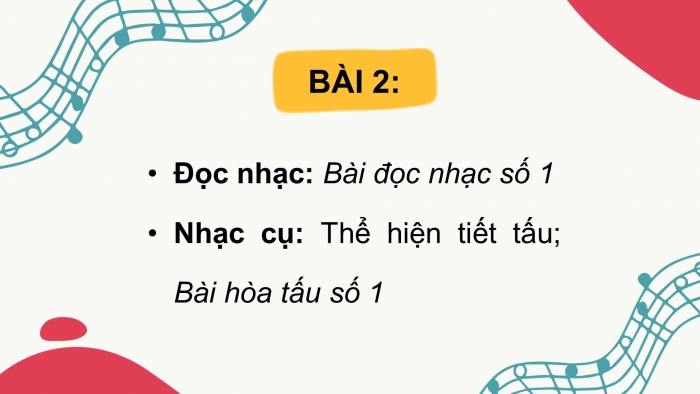 Âm nhạc 9 cánh diều: Giáo án điện tử kì 1