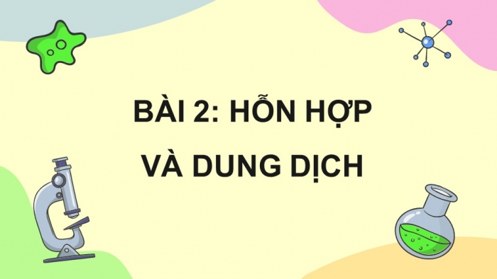 Khoa học 5 cánh diều: Giáo án điện tử kì 1