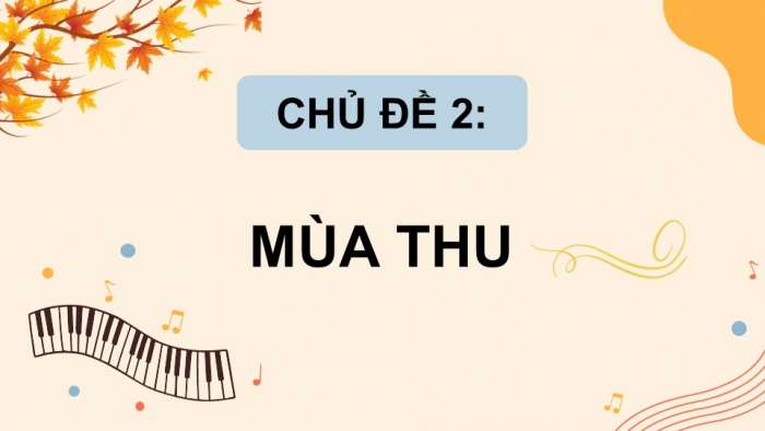 Âm nhạc 5 cánh diều: Giáo án điện tử kì 1