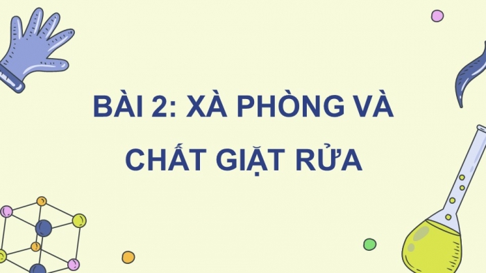 Hóa học 12 kết nối tri thức: Giáo án điện tử kì 1