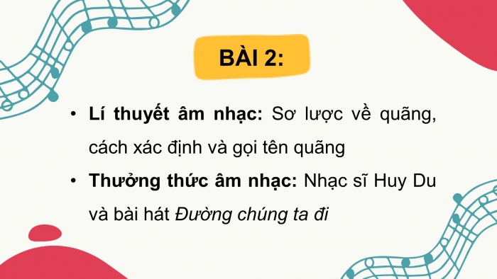 Âm nhạc 9 kết nối tri thức: Giáo án điện tử kì 1