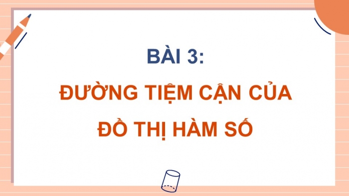 Toán 12 kết nối tri thức: Giáo án điện tử kì 1