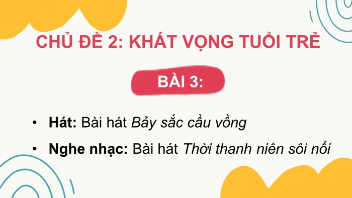 Âm nhạc 9 kết nối tri thức: Giáo án điện tử kì 1