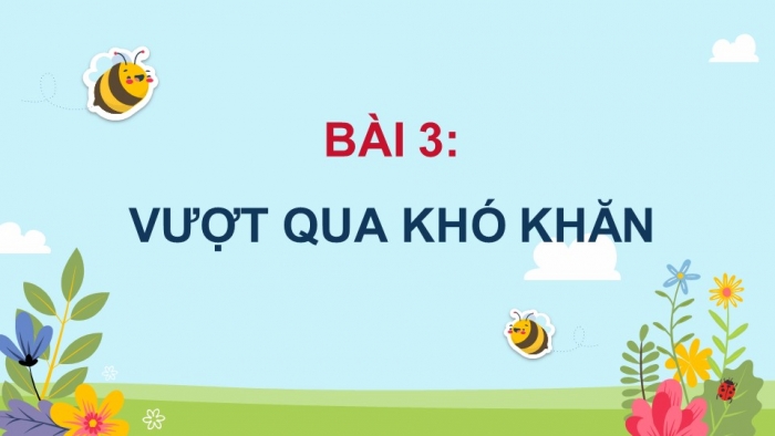 Đạo đức 5 kết nối tri thức: Giáo án điện tử kì 1