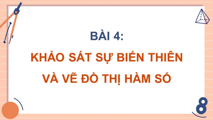 Toán 12 kết nối tri thức: Giáo án điện tử kì 1