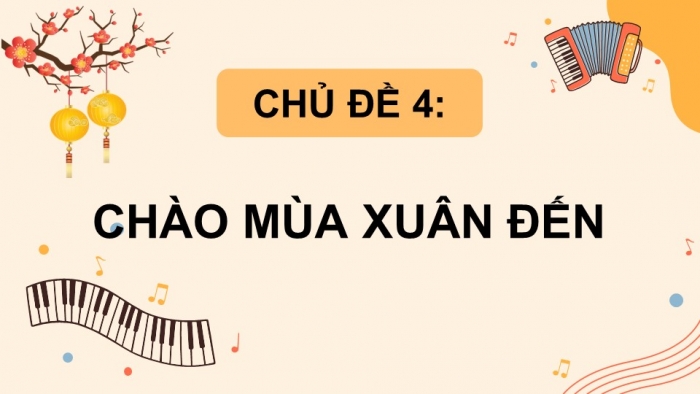 Âm nhạc 5 kết nối tri thức: Giáo án điện tử kì 1