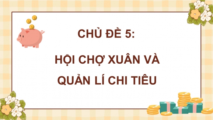 Hoạt động trải nghiệm 5 bản 1 chân trời sáng tạo: Giáo án điện tử kì 1