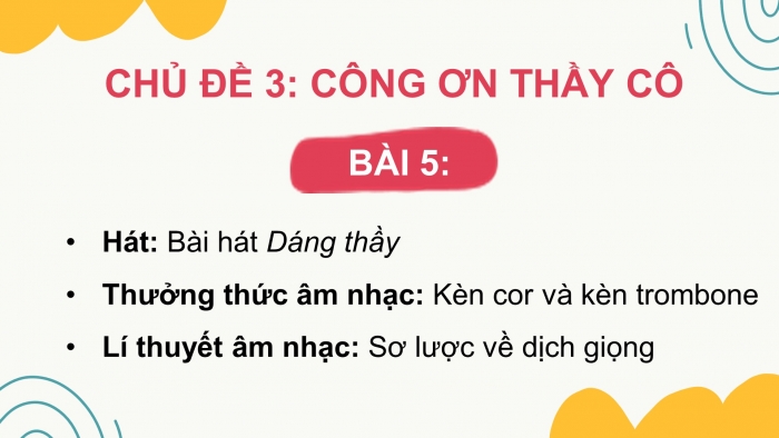 Âm nhạc 9 cánh diều: Giáo án điện tử kì 1