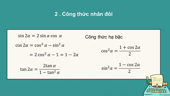 Giáo án powerpoint dạy thêm Toán 11 chân trời Chương 1 Bài 3: Các công thức lượng giác