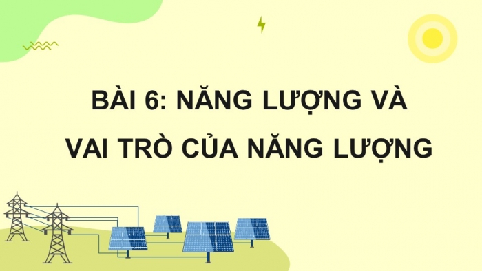 Khoa học 5 chân trời sáng tạo: Giáo án điện tử kì 1