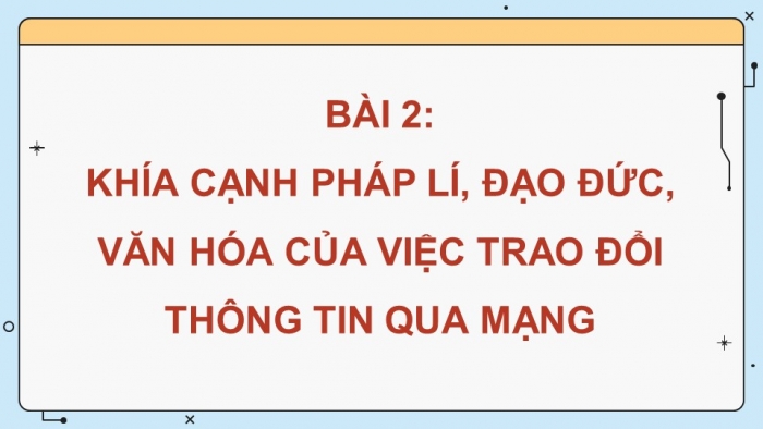 Tin học 9 cánh diều: Giáo án điện tử kì 1