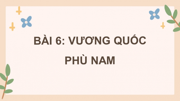 Lịch sử và địa lí 5 cánh diều: Giáo án điện tử kì 1