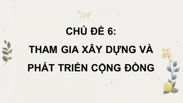 Hoạt động trải nghiệm 12 chân trời sáng tạo: Giáo án điện tử kì 1