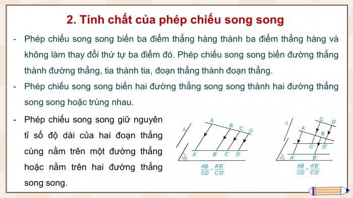 Giáo án powerpoint dạy thêm Toán 11 kết nối Bài 14: Phép chiếu song song