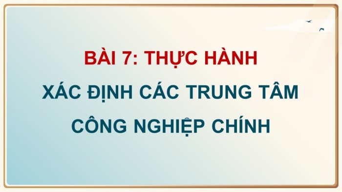 Địa lí 9 cánh diều: Giáo án điện tử kì 1