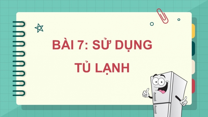 Công nghệ 5 cánh diều: Giáo án điện tử kì 1